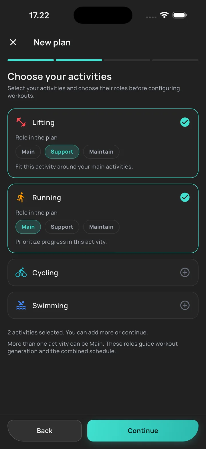 Choose your activities: lifting as support and running as main